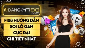 Fi88 hướng dẫn soi lô gan cực đại chi tiết nhất