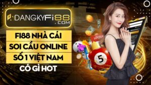 Fi88 - Nhà cái soi cầu online số 1 Việt Nam có gì hot?